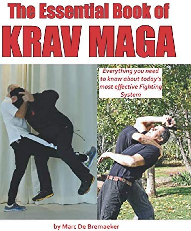 The Essential Book of Krav Maga