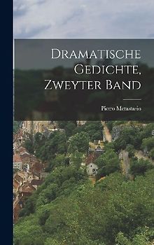 Dramatische Gedichte, zweyter Band