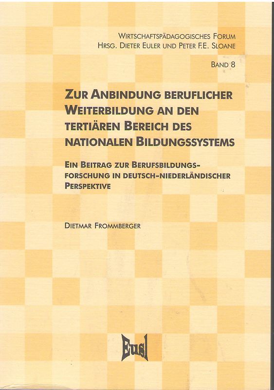 Zur Anbindung beruflicher Weiterbildung an den tertitären Bereich des nationalen Bildungssystems
