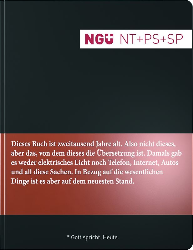 Neue Genfer Übersetzung (NGÜ) - Neues Testament mit Psalmen und Sprüchen
