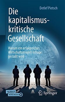 Die kapitalismuskritische Gesellschaft