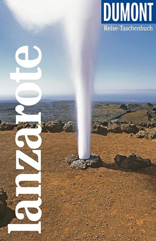 DUMONT Reise-Taschenbuch Reiseführer Lanzarote