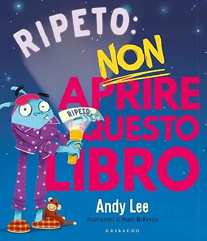 Ripeto non aprire questo libro