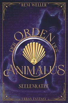 Der Orden des Animalus - Seelenkatze