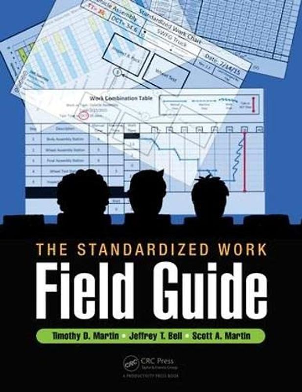 The Standardized Work Field Guide