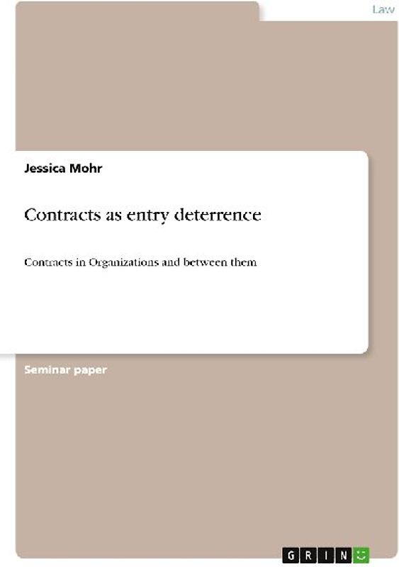 Contracts as entry deterrence