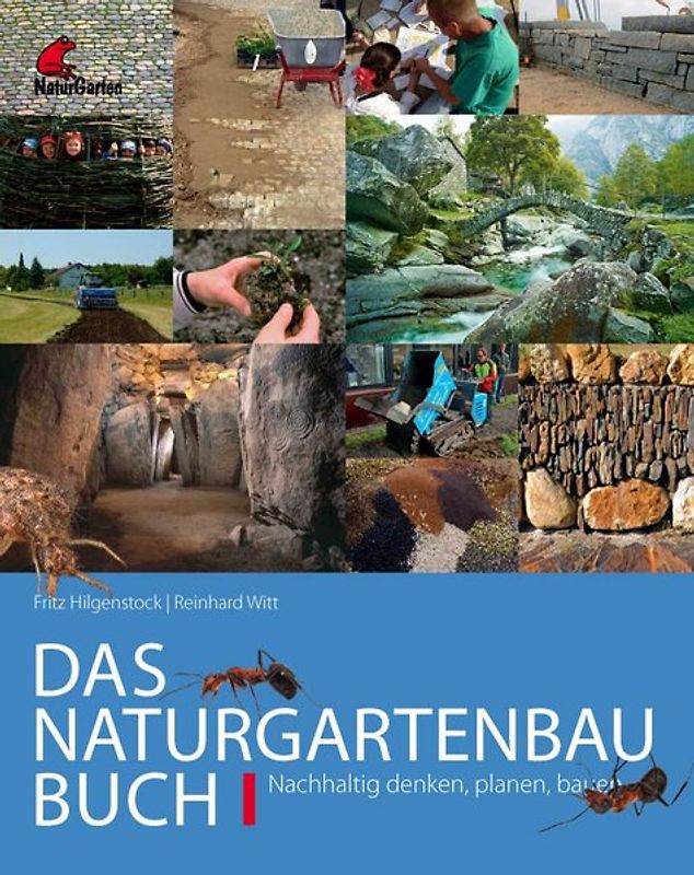 Das Naturgartenbau-Buch Band 1