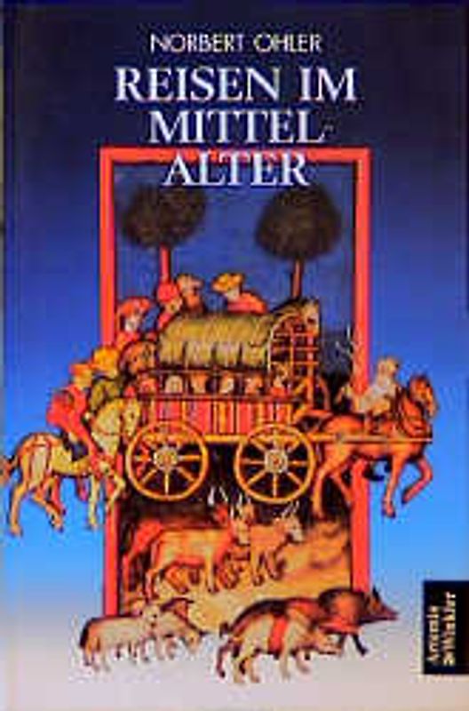Reisen im Mittelalter
