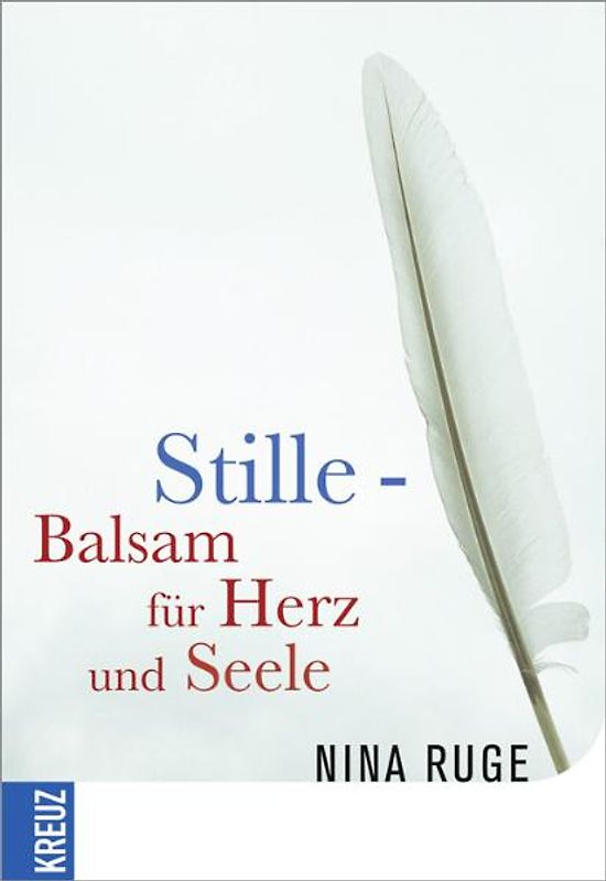 Stille - Balsam für Herz und Seele