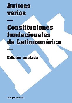 Constituciones fundacionales de Latinoamérica