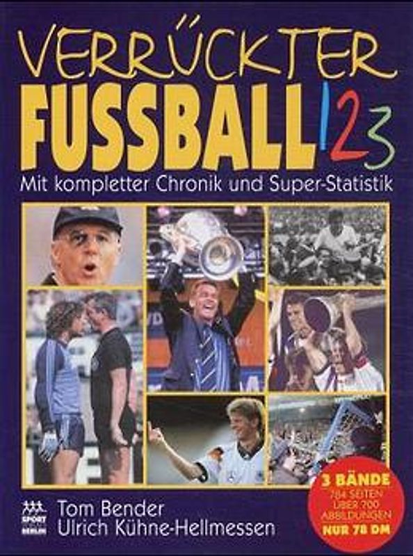 Verrückter Fussball. Geschenkkassette mit "Verrückte Bundesliga", Verrückter Europacup" und "Verrückte Nationalelf"