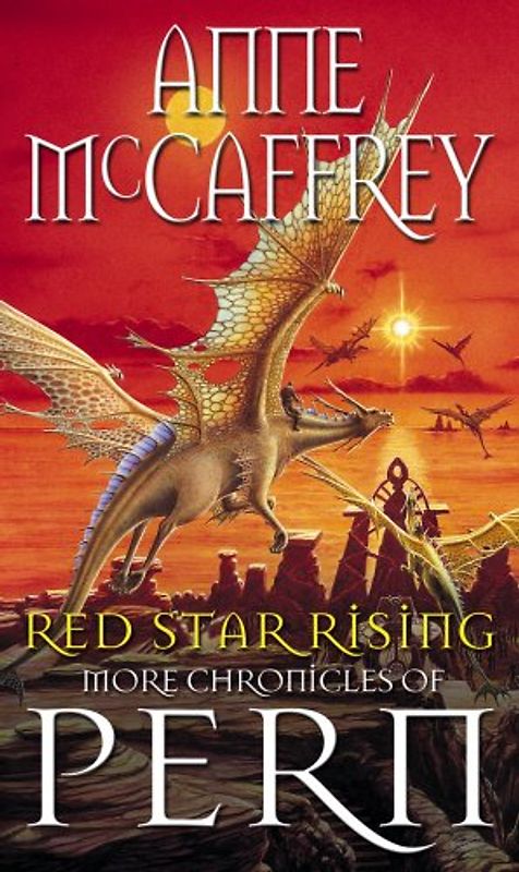 Red Star Rising (The second chronicles of Pern)