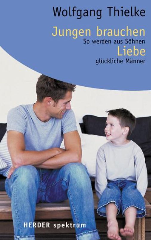 Jungen brauchen Liebe
