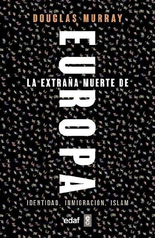 Extraña Muerte de Europa, La