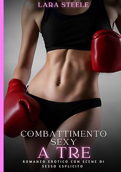 Combattimento Sexy a Tre