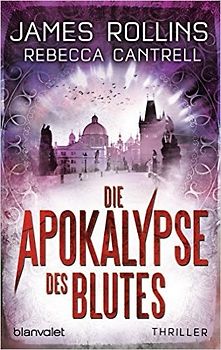 Die Apokalypse des Blutes