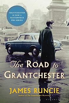 The Road to Grantchester (The Grantchester Mysteries)