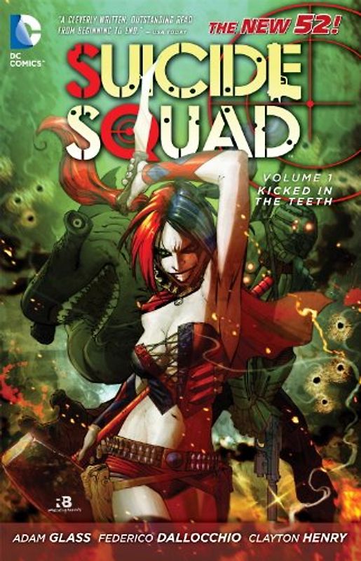 The New 52: Suicide Squad: Vol.1 - Kicked in the Teeth - Adam Glass [Softcover]