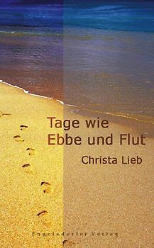 Tage wie Ebbe und Flut
