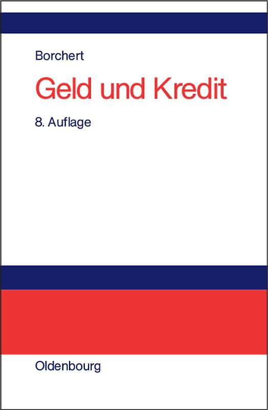 Geld und Kredit