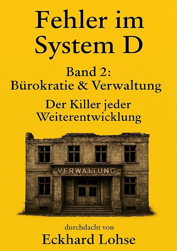 Durchdenken / Fehler im System D