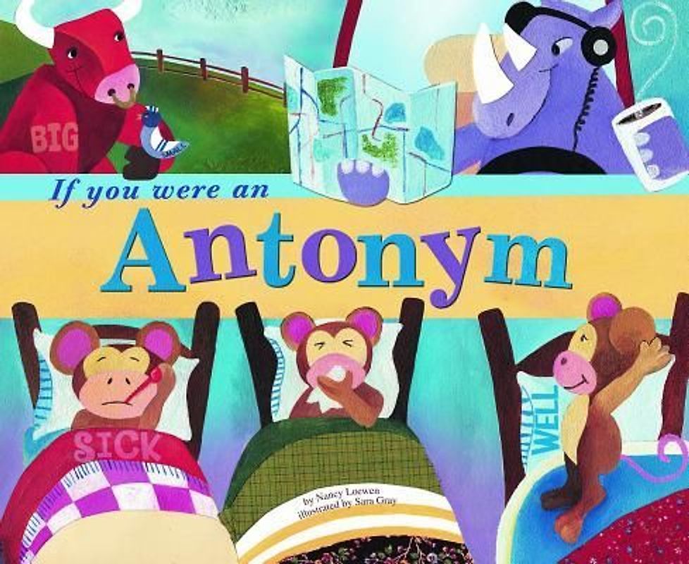 If You Were an Antonym