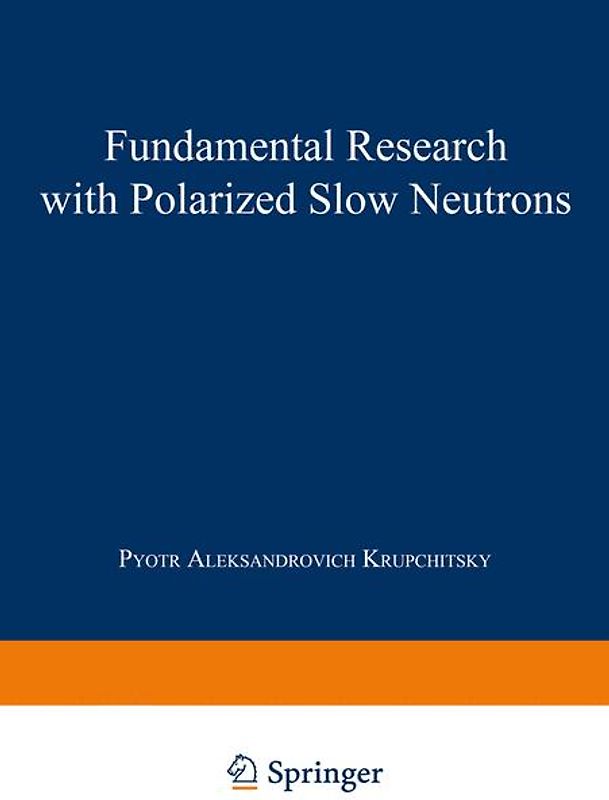 Fundamental Research with Polarized Slow Neutrons