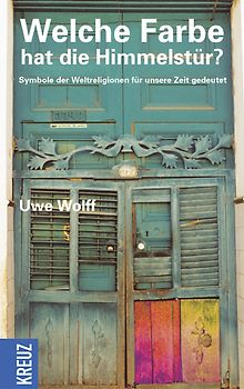 Welche Farbe hat die Himmelstür?