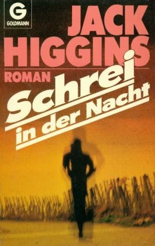 Schrei in der Nacht. Roman