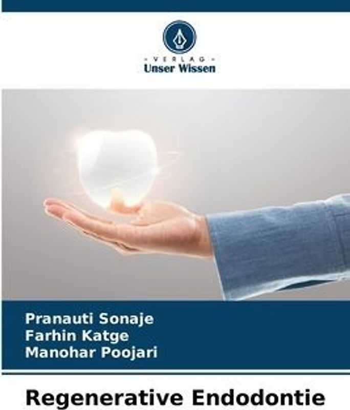 Regenerative Endodontie