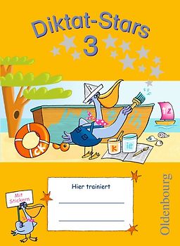 Diktat-Stars - Allgemeine Ausgabe - 3. Schuljahr