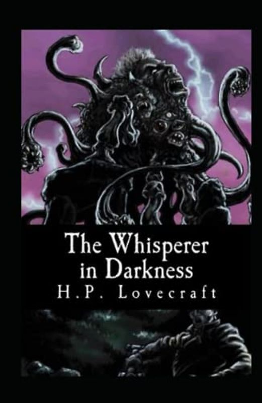 The Whisperer in Darkness-Horror Classic(Annotated)