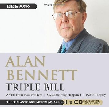 Alan Bennett, Triple Bill