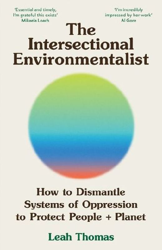 The Intersectional Environmentalist