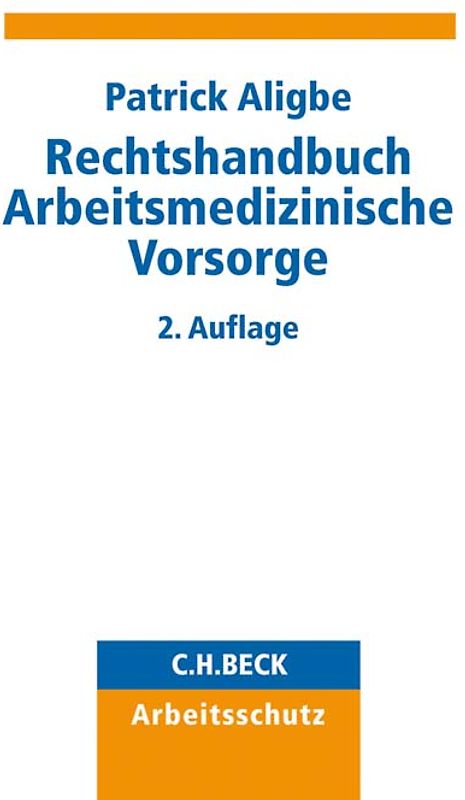 Rechtshandbuch Arbeitsmedizinische Vorsorge