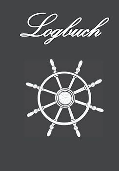 Charter Logbuch 1 bis 2 Wochen Törn zur Dokumentation des Segelurlaubs | Deutsch | Charterskipper | Charteryacht: Mit interessanten Skizzen und Erklärungen für die Crew & den wichtigsten Checkliste