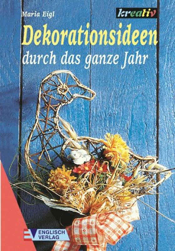 Dekorationsideen durch das ganze Jahr