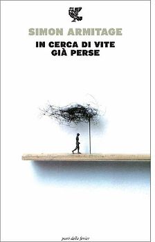 In cerca di vite già perse. Testo inglese a fronte