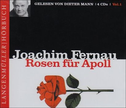 Rosen für Apoll, Vol. 1 (CD). Die Geschichte der Griechen