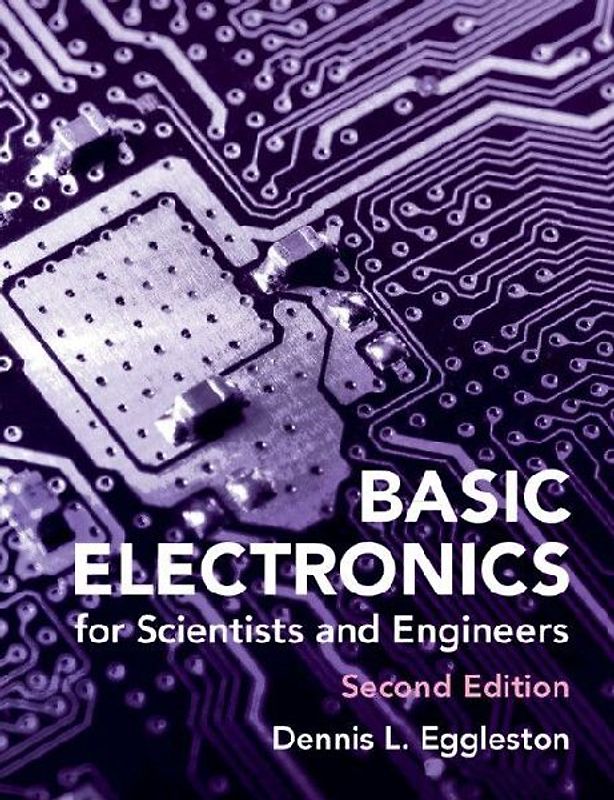 Basic Electronics for Scientists and Engineers