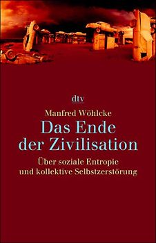 Das Ende der Zivilisation
