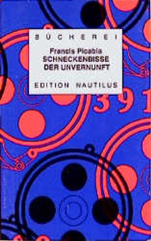 Schneckenbisse der Unvernunft