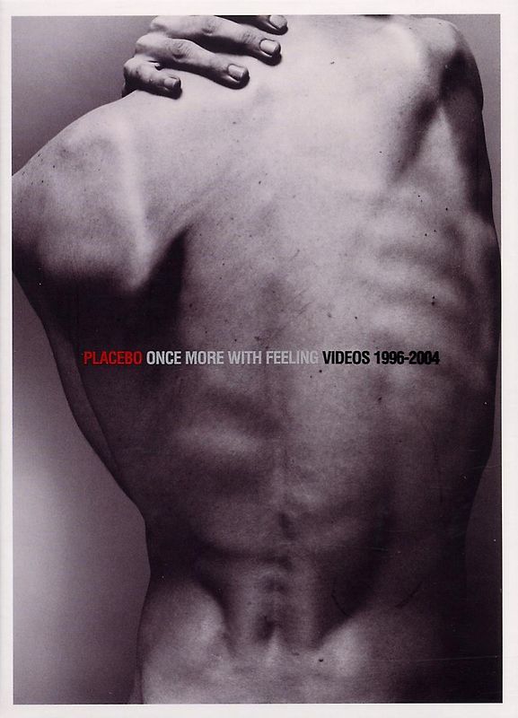 Placebo - Once More with Feeling: Videos 1996 - 2004