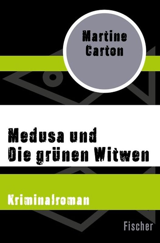 Medusa und Die grünen Witwen