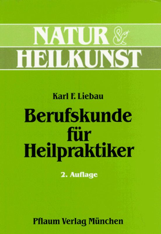 Berufskunde für Heilpraktiker