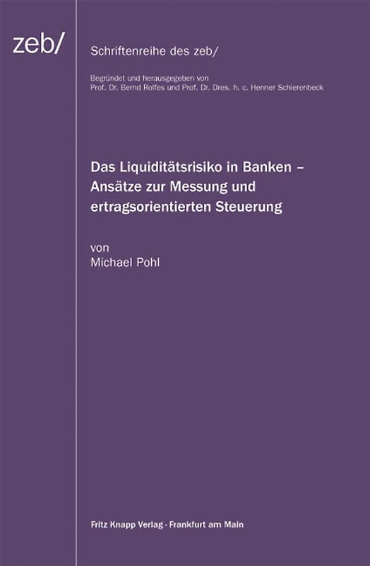 Das Liquiditätsrisiko in Banken