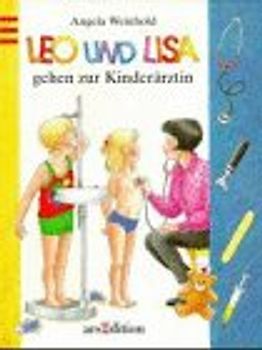 Leo und Lisa gehen zur Kinderärztin