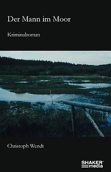 Der Mann im Moor