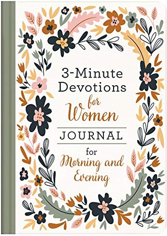 3-Minute Devotions for Women Journal for Morning and Evening