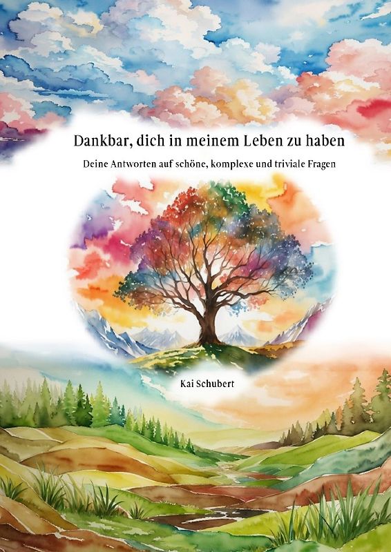 Dankbar, dich in meinem Leben zu haben